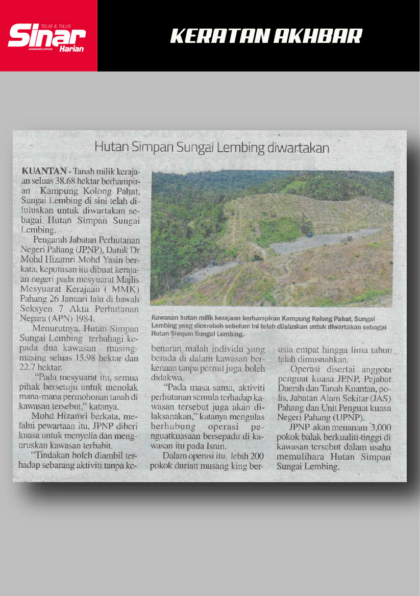 hutan simpan sungai lembing diwartakan